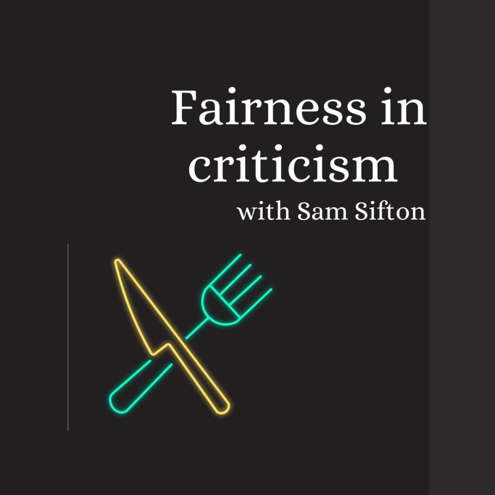 Fairness in Criticism with Sam Sifton